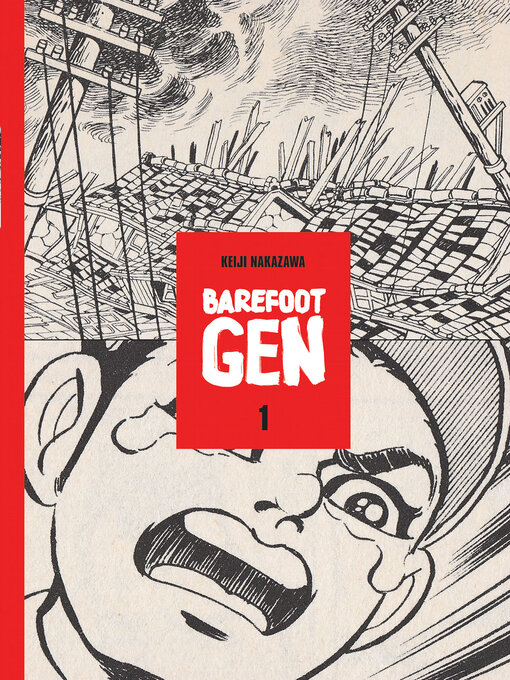 Title details for Barefoot Gen Volume 1 by Keiji Nakazawa - Available